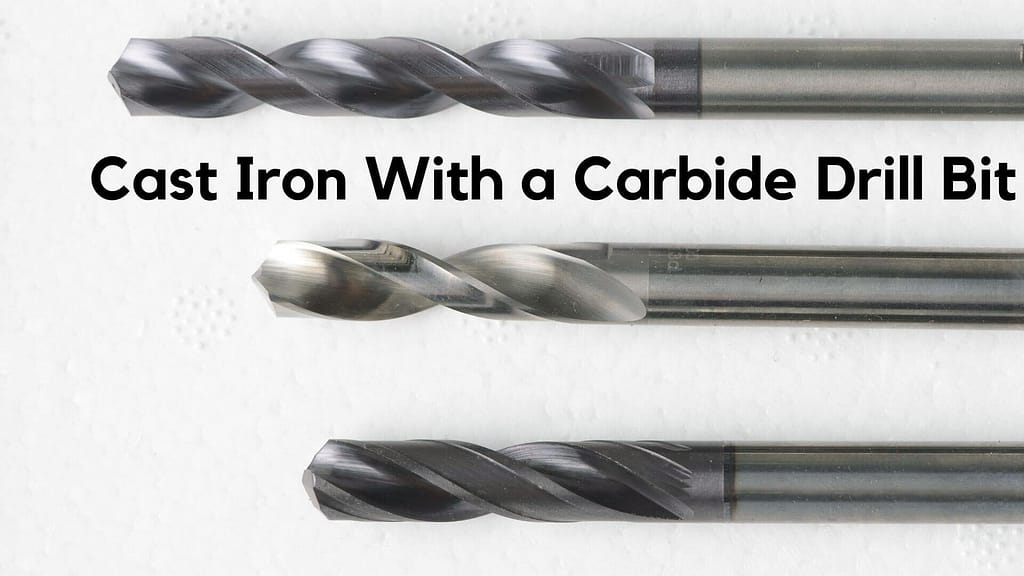 How To Drill In Cast Iron Like a Pro The Ultimate Guide Drillay