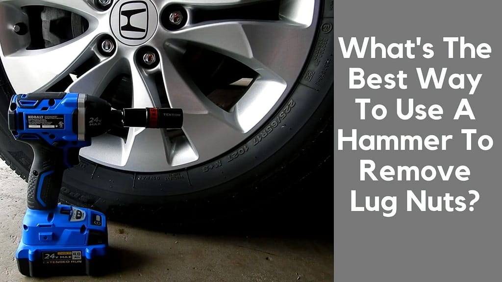 How To Use A Hammer Drill To Remove Lugnuts Easily Drillay