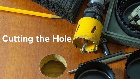 Cutting the Hole